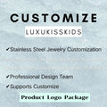 LUXUKISSKIDS Customization Jewelry Stainless Steel Earrings Accessories Professional Designer Team Customize Choker Bracelet Set
